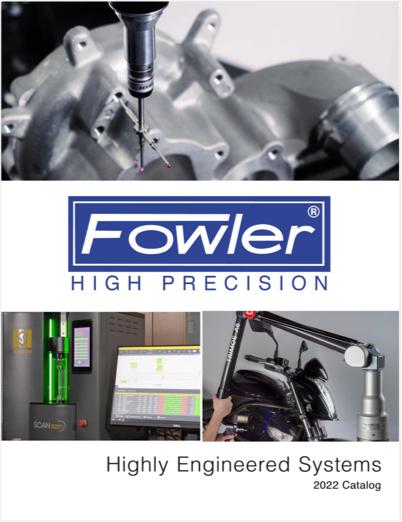 Fowler Highly Engineered Systems Catalog 2022